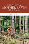 Healing Mother Earth