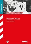 Klassenarbeiten Gymnasium - Deutsch 6. Klasse