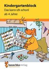 Kindergartenblock - Das kann ich schon! ab 4 Jahre