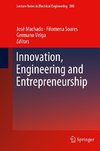 Innovation, Engineering and Entrepreneurship