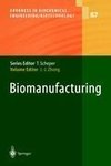 Biomanufacturing