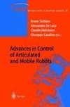 Advances in Control of Articulated and Mobile Robots