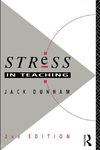 Dunham, D: Stress in Teaching