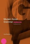 Proudfoot, A: Modern Italian Grammar Workbook