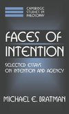 Faces of Intention