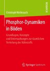 Phosphor-Dynamiken in Böden