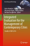 Integrated Evaluation for the Management of Contemporary Cities