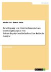 Bewältigung von Unternehmenskrisen durch Eigenkapital von Private-Equity-Gesellschaften. Eine kritische Analyse