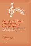 Queering Freedom: Music, Identity and Spirituality