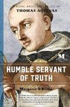 Humble Servant of Truth