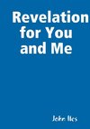 Revelation for You and Me