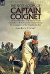 The Note-Books of Captain Coignet