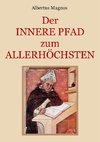 Der innere Pfad zum Allerhöchsten