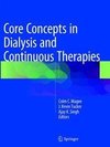 Core Concepts in Dialysis and Continuous Therapies