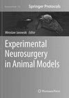 Experimental Neurosurgery in Animal Models