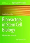 Bioreactors in Stem Cell Biology