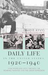 Daily Life in the United States, 1920-1940