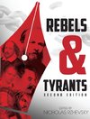 Rebels and Tyrants