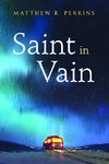 Saint in Vain