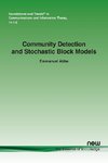 Community Detection and Stochastic Block Models