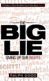 The Big Lie