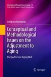 Conceptual and Methodological Issues on the Adjustment to Aging