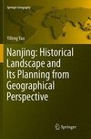 Nanjing: Historical Landscape and Its Planning from Geographical Perspective