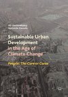 Sustainable Urban Development in the Age of Climate Change