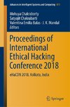 Proceedings of International Ethical Hacking Conference 2018