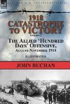 1918-Catastrophe to Victory