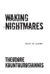 Waking Nightmares