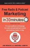 Free Radio & Podcast Marketing In 30 Minutes