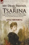 My Dear Friend, the Tsarina