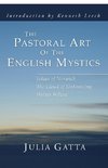 The Pastoral Art of the English Mystics