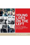 Young lives on the Left