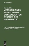 Lehrbuch der Arithmetik, Algebra und Analysis