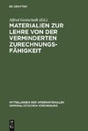 Materialien zur Lehre von der verminderten Zurechnungsfähigkeit