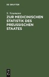 Zur medicinischen Statistik des preussischen Staates