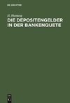 Die Depositengelder in der Bankenquete