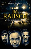 Im Rausch