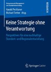 Keine Strategie ohne Verantwortung