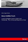 Many Infallible Proofs