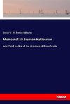 Memoir of Sir Brenton Halliburton