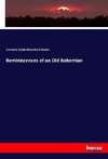 Reminiscences of an Old Bohemian