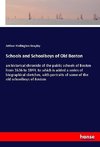 Schools and Schoolboys of Old Boston