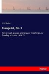 Evangelist, No. 3