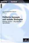 Politische Konzepte und verbale Strategien