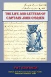 The Life and Letters of Captain John O'Brien