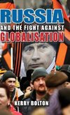 Russia and the Fight Against Globalisation