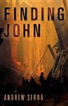 Serra, A: Finding John